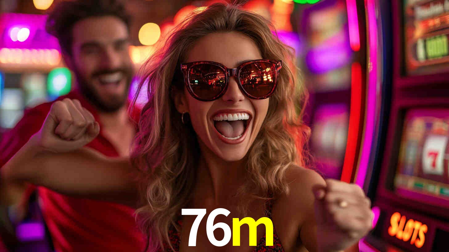 Estatísticas 76m